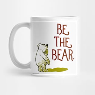 Be the Bear Mug